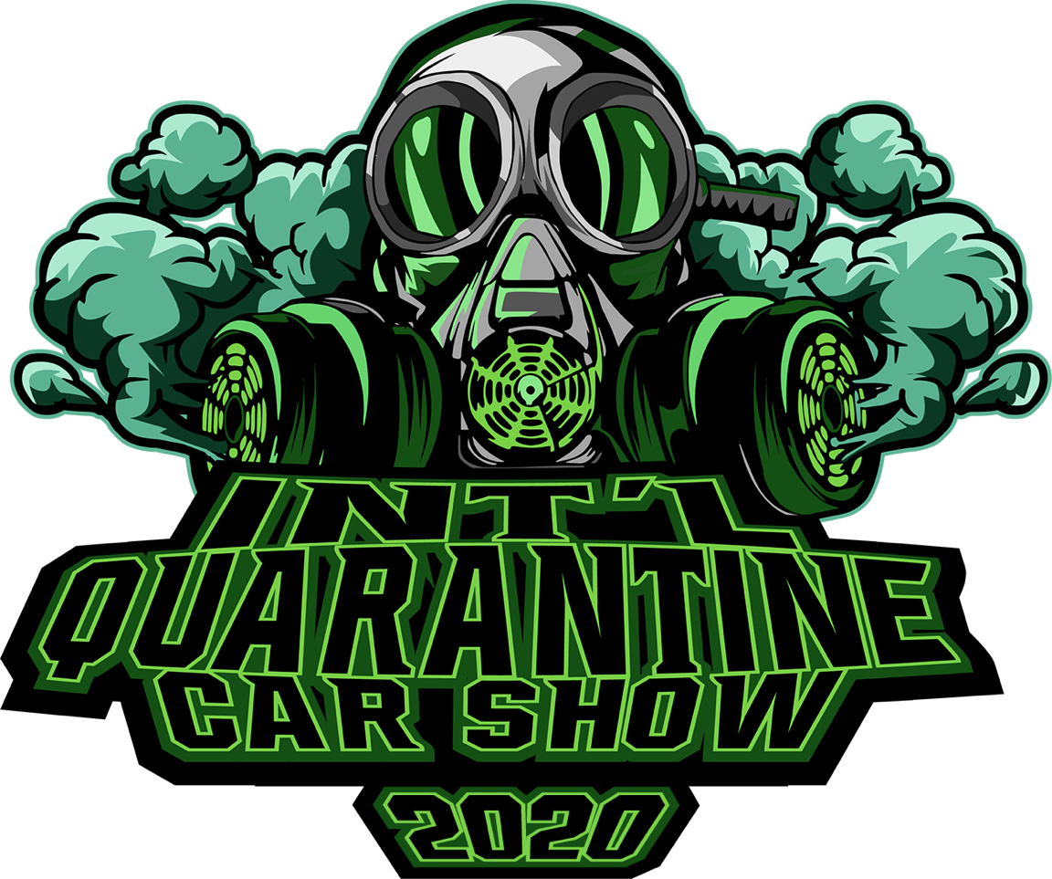 Int’l Quarantine Car Show 2020